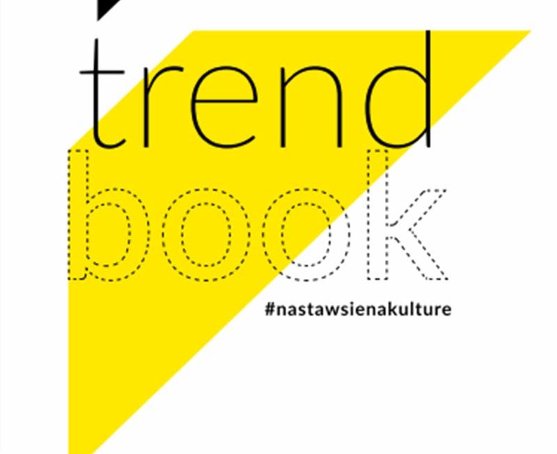 Trendbook – Nastaw się na kulturę