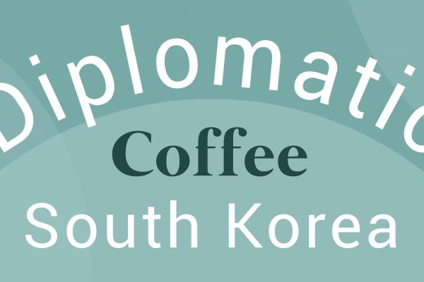 Diplomatic Coffee: South Korea