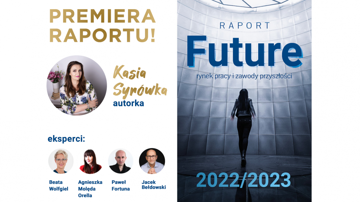 Raport Future 2022/2023. Rynek pracy i zawody przyszłości