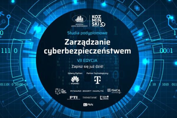 VII edycja: „Zarządzanie cyberbezpieczeństwem” na Akademii Leona Koźmińskiego w Warszawie